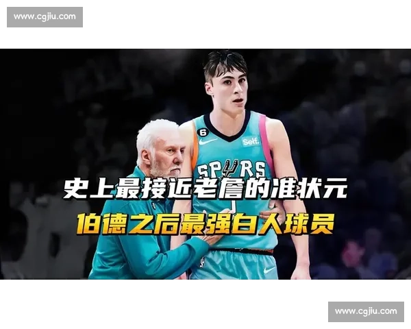 弗拉格：历史第二年轻状元，伯德转世级白人新星